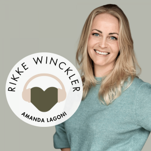 Rikke har i sin podcast besøg af Amanda Lagoni